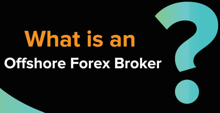 What is an Offshore Forex Broker?